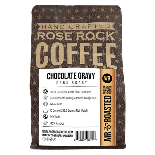 
                  
                    Chocolate Gravy | Whole Bean Coffee | Dark Roast | Rose Rock Coffee | Air Roasted | 10oz | 12oz | 1lb | 5lb | Sample
                  
                