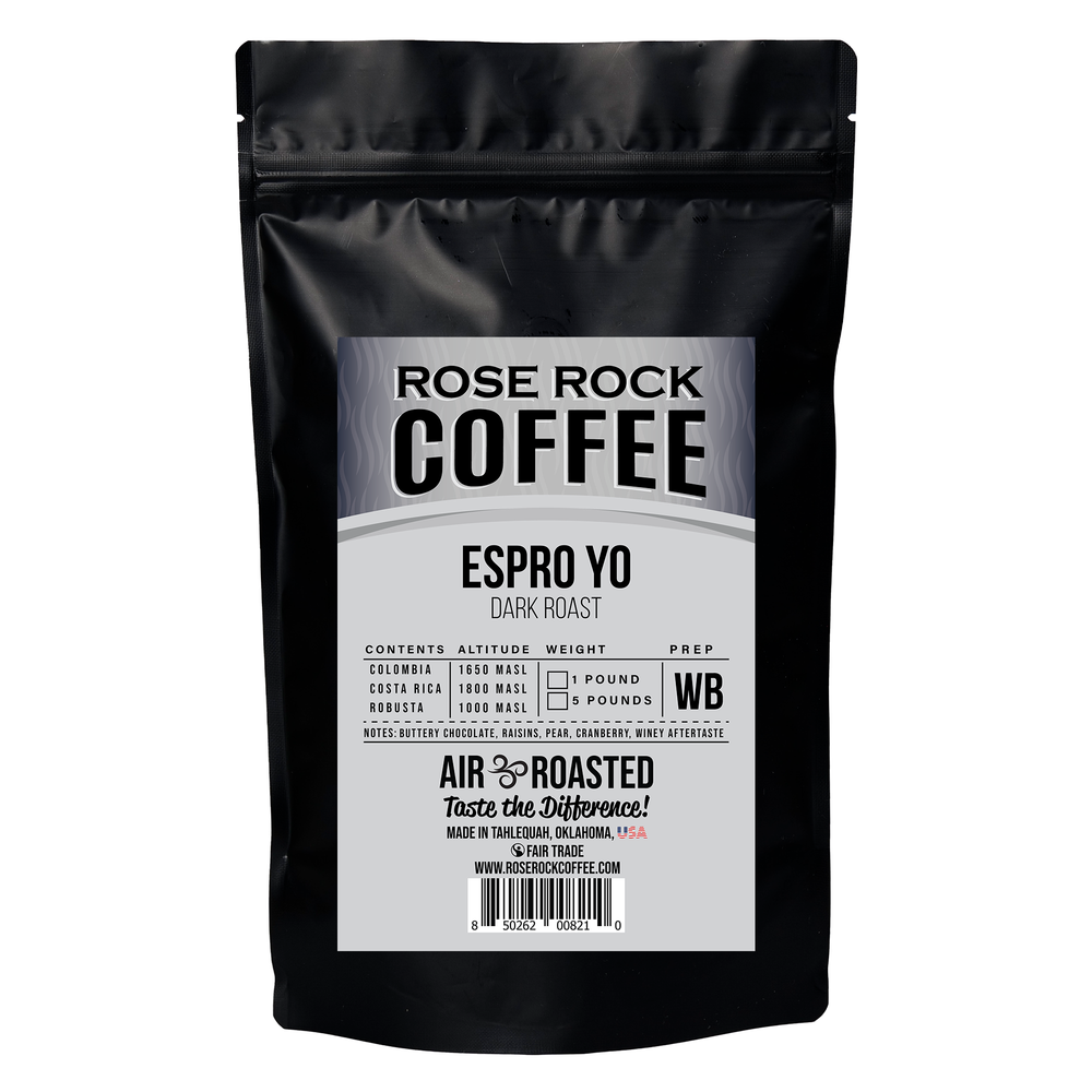 Espro Yo | Whole Bean | Dark Roast for Espresso | Rose Rock Coffee | Air Roasted | 1lb | 5lb