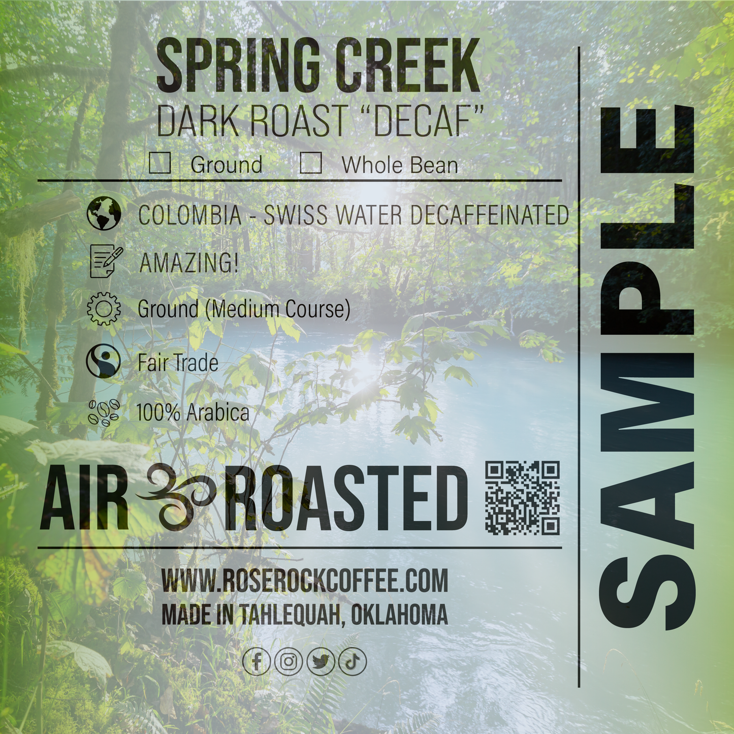 
                  
                    Spring Creek | Ground Coffee | Decaffeinated | Rose Rock Coffee | Air Roasted | 12oz | 1lb | 5lb | Sample
                  
                