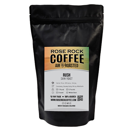 RUSH | Ground Coffee | Dark Roast | Rose Rock Coffee | Air Roasted | 10oz | 12oz | 1lb | 5lb | Sample